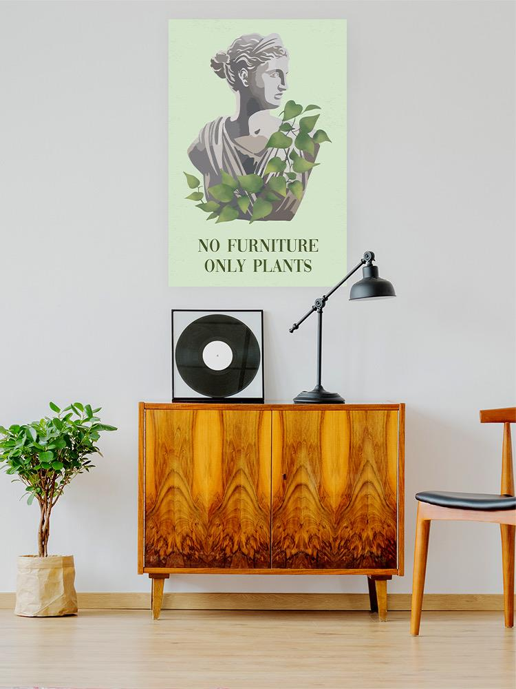 No Furniture Only Plants Poster